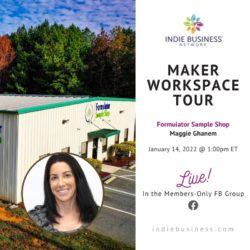 January 2022: Maggie Ghanem of Formulator Sample Shop [Maker Workspace Tour]